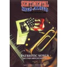 Volume 2: Patriotic Songs & Other American Favorites